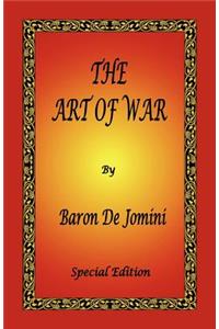 Art of War by Baron de Jomini - Special Edition