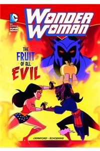 Wonder Woman: The Fruit of All Evil