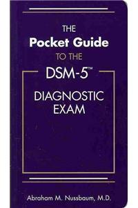 The Pocket Guide to the DSM-5 (R) Diagnostic Exam