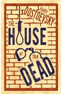 House of the Dead: New Translation