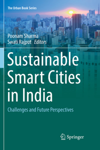 Sustainable Smart Cities in India