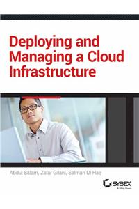 Deploying And Managing A Cloud Infrastructure