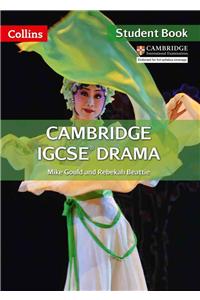 Cambridge Igcse(r) Drama: Student Book