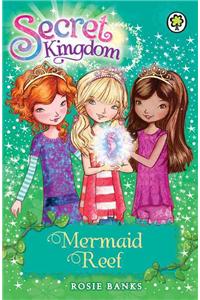 Secret Kingdom: Mermaid Reef