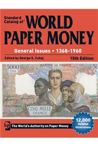 Standard Catalog of World Paper Money, General Issues, 1368-1960