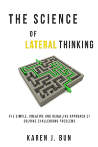 Science Of Lateral Thinking