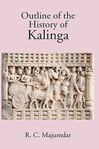 Outline of The History of Kalinga