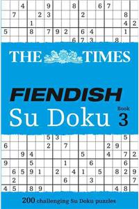 Times Fiendish Su Doku Book 3