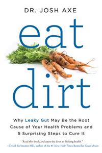 Eat Dirt