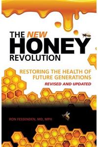 New Honey Revolution