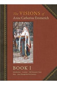 Visions of Anne Catherine Emmerich (Deluxe Edition)