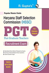 Haryana Staff Selection Commission (HSSC): PGT Common Subject Recruitment Exam Guide