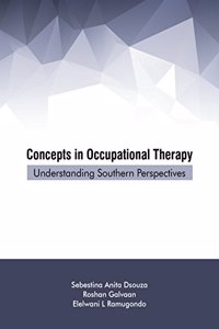 Concepts in Occupational Therapy: Understanding Southern Perspectives