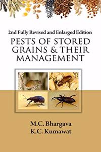 Pests of Stored Grains and Their Management: 2nd Fully Revised and Enlarged Edition