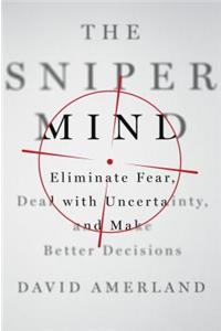 The Sniper Mind