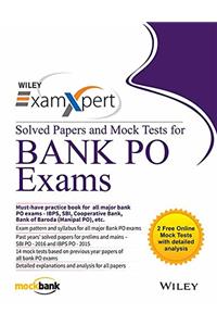 Wiley's ExamXpert Solved Papers and Mock Tests for Bank PO Exams