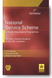 National Service Scheme: A Youth Volunteers Programme for Under Graduate Students as Per UGC Guidelines 2nd Semester (PB)