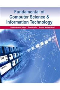 Fundamental of computer science & information technology