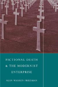 Fictional Death and the Modernist Enterprise