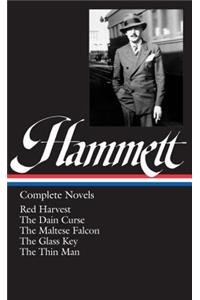 Dashiell Hammett: Complete Novels (LOA #110)