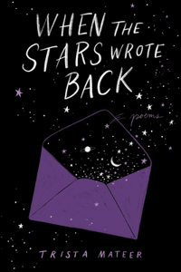 When the Stars Wrote Back