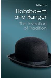 Invention of Tradition (Canto Classics)