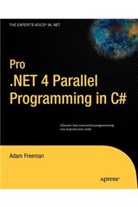 Pro .NET 4 Parallel Programming in C#