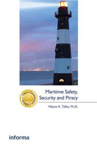 Maritime Safety, Security and Piracy