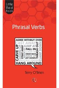 Little Red Book Of Phrasal Verbs