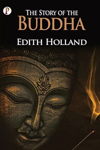 Story Of The Buddha