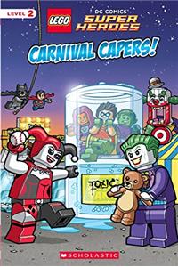 Lego Dc Super Heroes Reader: Carnival Capers!