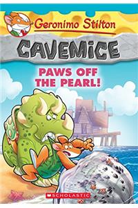 Geronimo Stilton Cavemice #12: Paws Off the Pearl!