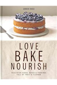 Love, Bake, Nourish