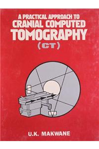 Prac. App. Cranial Comp. Tomography (CT)