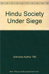 Hindu society under siege