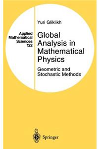 Global Analysis in Mathematical Physics