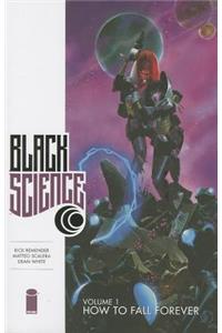 Black Science Volume 1: How to Fall Forever