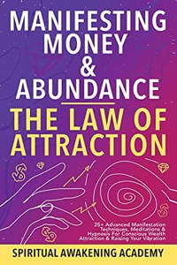 Manifesting Money & Abundance Blueprint - The Law Of Attraction
