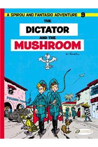 Spirou & Fantasio 9 -Tthe Dictator of the Mushroom