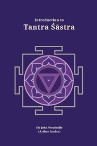 Introduction to Tantra Sastra