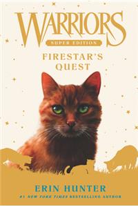 Warriors Super Edition: Firestar's Quest