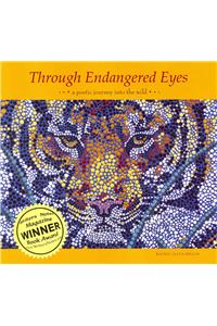 Through Endangered Eyes
