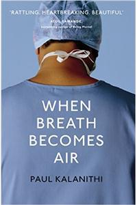 When Breath Becomes Air