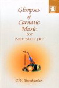 Glimpses of Carnatic Music for Net Slet Jrf