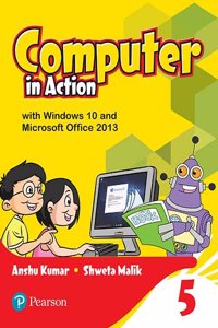 Computer in Action for CBSE Class 5