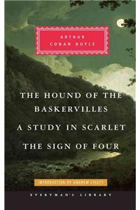 Hound of the Baskervilles, a Study in Scarlet, the Sign of Four