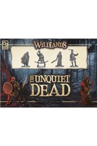 Wildlands: The Unquiet Dead