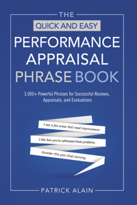 Quick and Easy Performance Appraisal Phrase Book