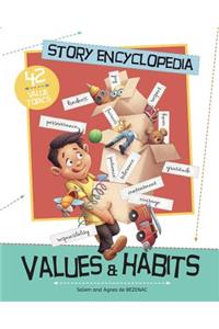 Story Encyclopedia - Values and Habits