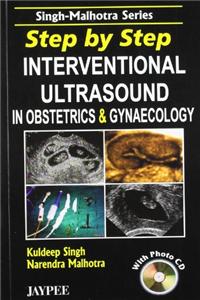 Step By Step Ultrasound in Interventional Ultrasound with Photo CD-ROM